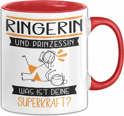 Produktbild von Ringerin Und Prinzessin Tasse Geschenk Für Eine Ringerin Geburtstag Was Ist Deine Superkraft (Rot)