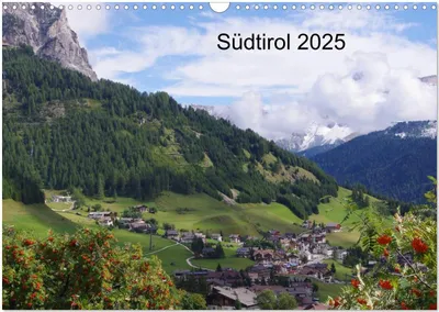 Produktbild von Südtirol 2025 (Wandkalender 2025 DIN A3 quer), CALVENDO Monatskalender