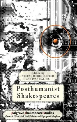 Zdjęcie produktu dla Posthumanist Shakespeares