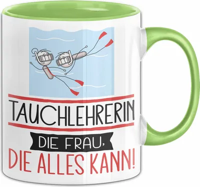 Produktbild von Tauchlehrerin Geschenk Tasse Becher Die Frau Die Allen Kann Geschenkidee für eine Tauchlehrerin Lustig (Grün)