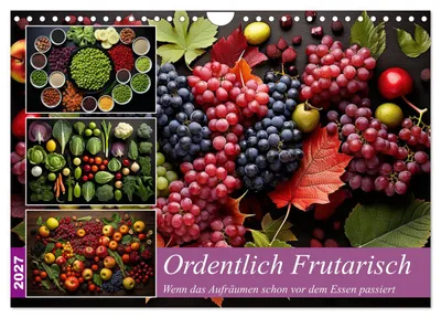 Zdjęcie produktu dla „Ordentlich Frutarisch” (kalendarz ścienny na rok 2027, format DIN A4 poziomy), kalendarz miesięczny CALVENDO