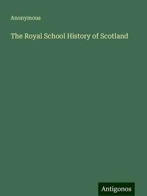 Produktbild von The Royal School History of Scotland