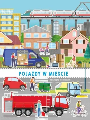 Image de Pojazdy z naklejkami. Pojazdy w mieście - praca zbiorowa