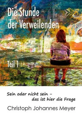 Produktbild von Die Stunde der Verweilenden