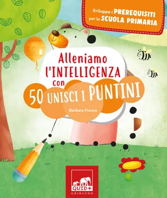 Produktbild von Alleniamo l'intelligenza con 50 unisci i puntini. Ediz. illustrata (Quid+)