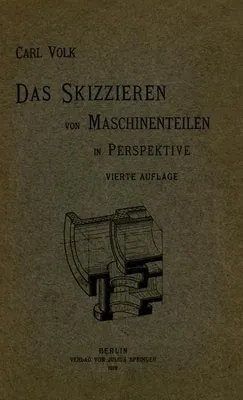 Obrázok produktu pre Das Skizzieren von Maschinenteilen in Perspektive
