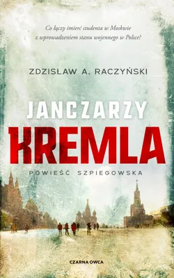 Image de Janczarzy Kremla. Poświęceni. Tom 1