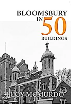 Obrázek produktu pro Bloomsbury in 50 Buildings