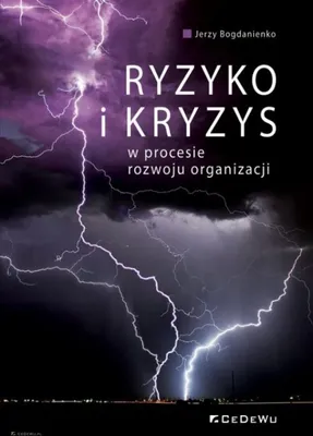 Produktbild von Ryzyko i kryzys w procesie rozwoju organizacji