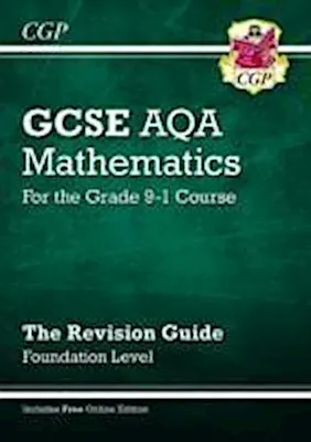 Productafbeelding van GCSE Maths AQA Revision Guide: Foundation - for the Grade 9-