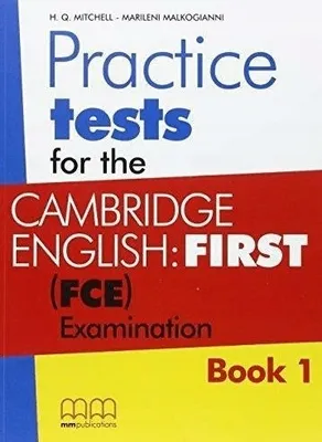 Zdjęcie produktu dla Practice Tests for the C.E. (FCE) Book 1 SB - H.Q. Mitchell, Marileni Malkogianni