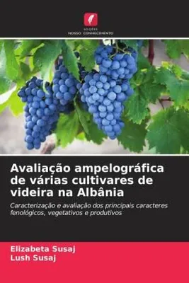 Produktbild von Avaliação ampelográfica de várias cultivares de videira na Albânia