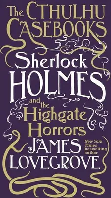 Obrázek produktu pro Cthulhu Casebooks - Sherlock Holmes and the Highgate Horrors