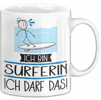 Produktbild von Geschenk für Surferin Tasse Lustige Geschenkidee Geburtstag Ich Bin Surferin Ich Darf Das (Weiß)