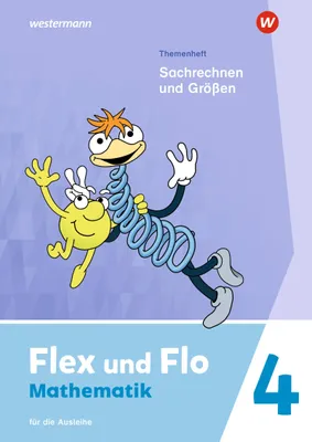 Produktbild von Flex und Flo - Ausgabe 2021: Themenheft Sachrechnen und Größen 4 Für die Ausleihe