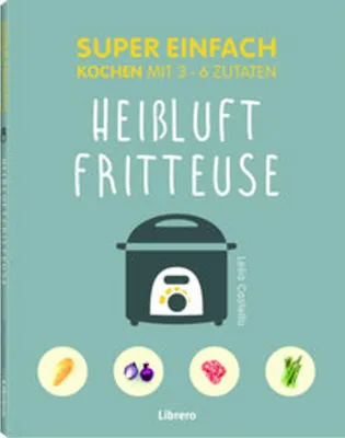 Produktbild von Super Einfach Heißluftfriteuse