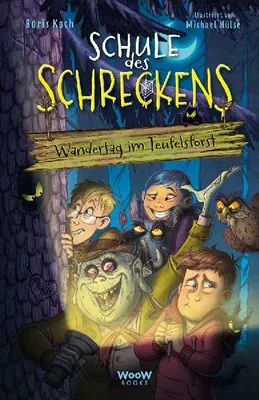 Produktbild von Schule des Schreckens: Wandertag im Teufelsforst