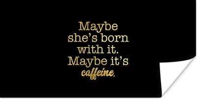 Produktbild von MuchoWow® Poster Zitate - Kaffee - Gold - Schwarz 120x60 cm - Bild