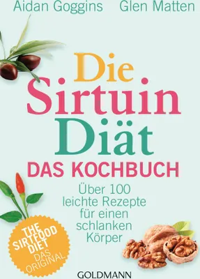 Produktbild von Die Sirtuin-Diät - Das Kochbuch