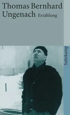 Produktbild von Suhrkamp: T. Bernhard – Ungenach, Roman