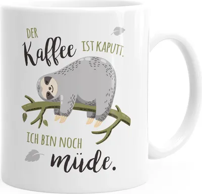 Produktbild von Kaffee-Tasse mit Spruch Faultier Bürotasse der Kaffee ist kaputt ich bin noch müde Kaffeebecher MoonWorks® weiß Keramik-Tasse