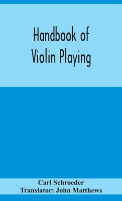 Produktbild von Handbook Of Violin Playing – Lingua: Inglese