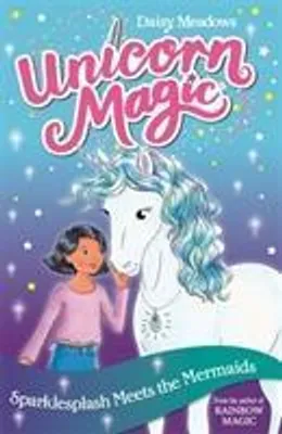 Imagen del producto de Unicorn Magic: Sparklesplash Meets the Mermaids