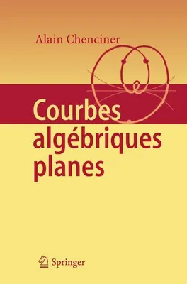 Produktbild von Courbes Algébriques Planes