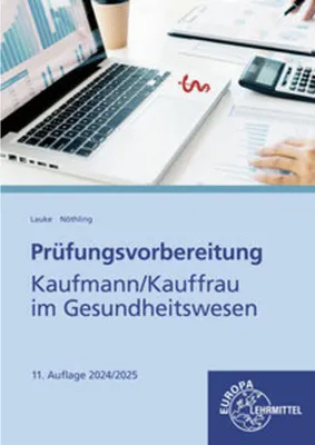 Produktbild von Prüfungsvorbereitung Kaufmann/Kauffrau im Gesundheitswesen