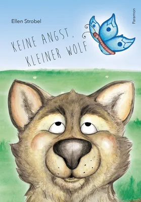 Produktbild von Keine Angst, kleiner Wolf