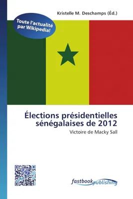 Produktbild von Élections présidentielles sénégalaises de 2012