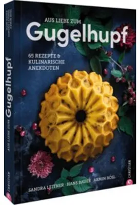 Image de Aus Liebe zum Gugelhupf