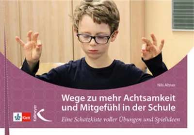 Image de Wege zu mehr Achtsamkeit und Mitgefühl in der Schule