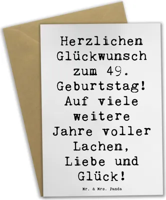 Produktbild von Mr. & Mrs. Panda Glückwunschkarte Spruch 49. Geburtstag Glückwünsche - Weiß - Geschenk, handgefertigte Geschenke, Geburtstagsgeschenk, Glückwunsch, hochzeitskarten, Alter