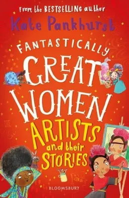 Obrázok produktu pre Fantastically Great Women Artists and Their Stories