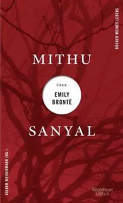Obrázok produktu pre Mithu Sanyal über Emily Brontë