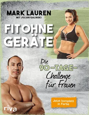 Produktbild von Fit ohne Geräte Challenge für Männer, Mark Lauren, Julian Galinski