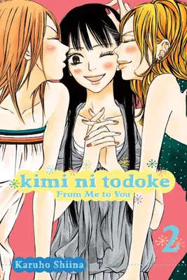 Image de Kimi ni Todoke: From Me to You, Vol. 2
