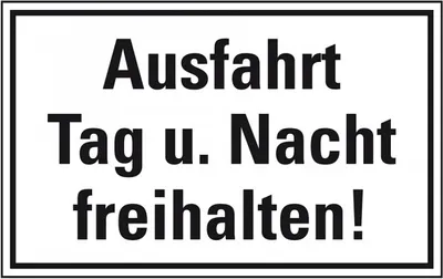 Produktbild von Dreifke® Schild I Hinweisschild Ausfahrt Tag und Nacht freihalten!, Kunststof...