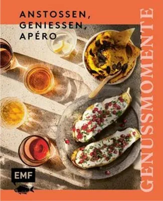 Obrázek produktu pro Genussmomente: Anstoßen, genießen, Apéro