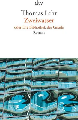 Immagine prodotto di Zweiwasser oder die Bibliothek der Gnade