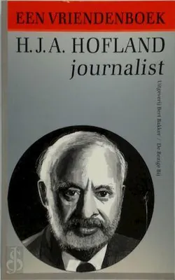 Immagine prodotto di H. J. A. Hofland, giornalista