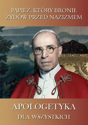 Zdjęcie produktu dla Papiez ktory bronil Zydow przed nazizmem