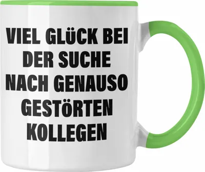 Produktbild von Trendation - Jobwechsel Tasse Geschenk Kollegin Kollege Abschied Lustig Abschiedsgeschenk Sprüche Neuer Job (Grün)