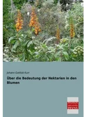 Obrázok produktu pre Über die Bedeutung der Nektarien in den Blumen