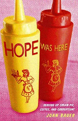Produktbild von ISBN Hope Was Here, Englisch, 208 Seiten