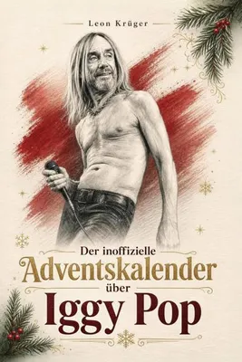 Produktbild von Der inoffizielle Adventskalender über Iggy Pop