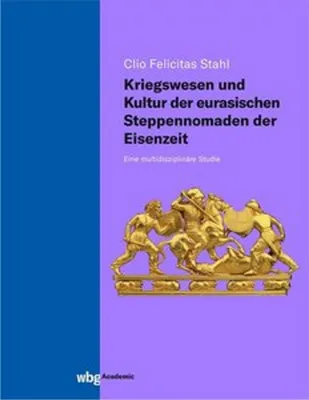 Image de Kriegswesen und Kultur der eurasischen Steppennomaden der Eisenzeit