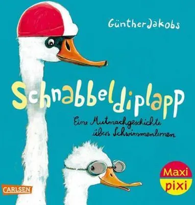 Obrázek produktu pro Maxi Pixi 476: VE 5: Schnabbeldiplapp - Eine Mutmachgeschichte übers Schwimmenlernen (5 Exemplare)