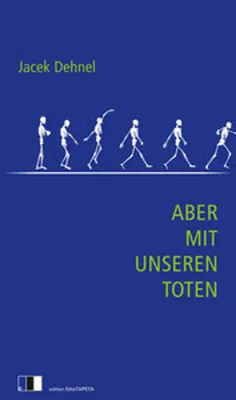 Obrázek produktu pro Aber mit unseren Toten